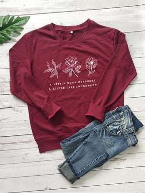 a little more kindness a little less judgement Sweatshirt Casual Graphic Flower Save the Plant Cotton Hoodies Gift Jumper Tops